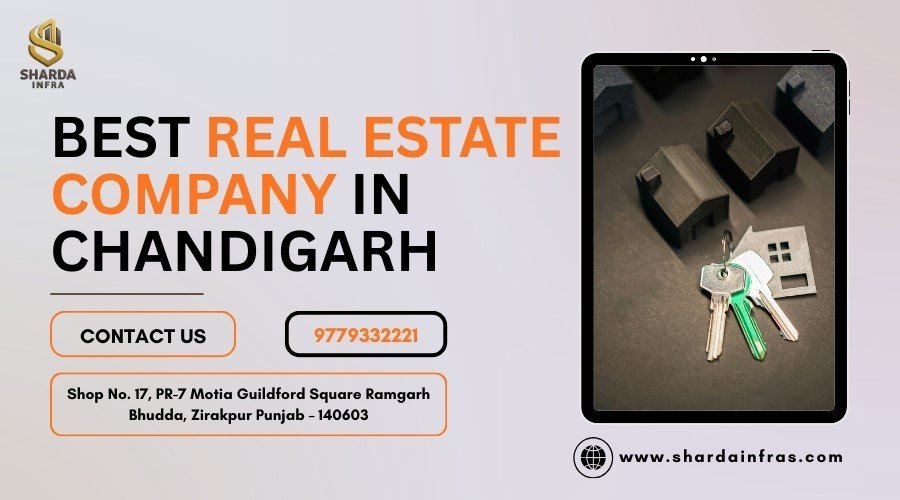 Best Real Estate Company in Chandigarh